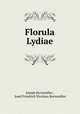 Florula Lydiae, Joseph Bornmuller 