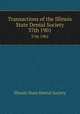 Transactions of the Illinois State Dental Society. 37th 1901, Illinois State Dental Society 