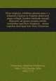 Flora virginica, exhibens plantas quas v. c. Johannes Clayton in Virginia observavit atque collegit. Easdem methodo sexuali disposuit, ad genera propria retulit, nominibus specificis insignivit, & minus cognitas descripsit Joh. Fred. Gronovius, Gronovius, Johannes Fredericus, 1686-1762,Clayton, John, 1694-1773 