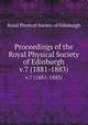 Proceedings of the Royal Physical Society of Edinburgh. v.7 (1881-1883), Royal Physical Society of Edinburgh 
