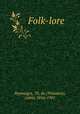 Folk-lore, Theodore Puymaigre 