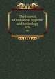 The Journal of industrial hygiene and toxicology. 03, American Association of Industrial Physicians and Surgeons,American Industrial Hygiene Association,Harvard University. School of Public Health 