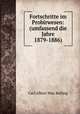 Fortschritte im Probirwesen: (umfassend die Jahre 1879-1886), Carl Albert Max Balling 