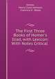 The First Three Books of Homer