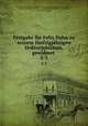 Festgabe fr Felix Dahn zu seinem fnfzigjhrigen Doktorjubilum, gewidmet .. 2-3, Schlesische Friedrich Wilhelms 