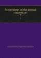 Proceedings of the annual convention. 7, American Railway Engineering Association 