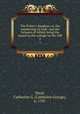 The Fisher`s daughter, or, the wanderings of wolf : and the fortunes of Alfred, being the sequal to.the cottage on the cliff.. 2, Ward, Catherine G. (Catherine George), b. 1787 