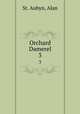 Orchard Damerel. 3, St. Aubyn, Alan 
