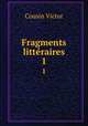 Fragments littraires. 1, Cousin Victor 
