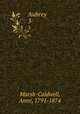 Aubrey. 3, Marsh-Caldwell, Anne, 1791-1874 