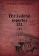 The Federal reporter. 121, United States. Court of claims 
