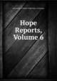 Hope Reports, Volume 6, University of Oxford. Hope Dept. of Zoology 