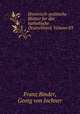 Historisch-politische Blatter fur das katholische Deutschland, Volume 83, Franz Binder, Georg von Jochner 