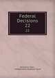 Federal Decisions. 22, William G. Myer , United States Supreme Court 