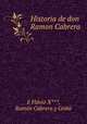 Historia de don Ramon Cabrera, E. Flavio 