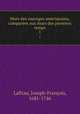 Murs des sauvages ameriquains, compares aux murs des premiers temps. 1, Joseph-Francois Lafitau 