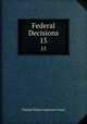 Federal Decisions. 15, United States Supreme Court 
