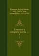 Emerson`s complete works. --. 5, Emerson, Ralph Waldo, 1803-1882,Cabot, James Elliot, 1821-1903 