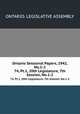 Ontario Sessional Papers, 1942, No.1-2. 74, Pt.1, 20th Legislature, 7th Session, No.1-2, Ontario. Legislative Assembly 