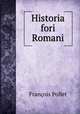 Historia fori Romani, Francois Pollet 