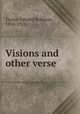 Visions and other verse, Taylor, Edward Robeson, 1838-1923 