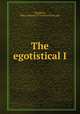 The egotistical I, Tompkins, Ellen Wilkins,E.P. Dutton (Firm) pbl 