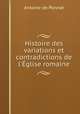 Histoire des variations et contradictions de l