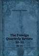 The Foreign Quarterly Review. 30-31, William van Norden 