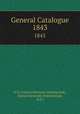 General Catalogue. 1843, N.Y.) Union University (Schenectady, Union University (Schenectady, N.Y.) 
