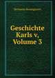Geschichte Karls v, Volume 3, Hermann Baumgarten 