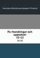 Forhandlingar och uppsatser. 11-12, Svenska litteratursa?llskapet i Finland 