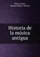 Historia de la musica antigua, Pietro Cesari, Manuel Walls y Merino 