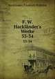 F. W. Hacklnder`s Werke. 33-34, Hacklander Friedrich Wilhelm 