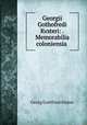 Georgii Gothofredi Kvsteri: .Memorabilia coloniensia ., Georg Gottfried Kuster 