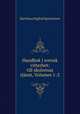Handbok i svensk vitterhet: till skolornas tjanst, Volumes 1-2, Karl Knut Sigfrid Sprinchorn 