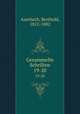 Gesammelte Schriften. 19-20, Auerbach, Berthold, 1812-1882 