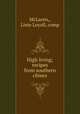 High living; recipes from southern climes, McLaren,, Linie Loyall, comp 