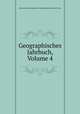 Geographisches Jahrbuch, Volume 4, Hermann Haack Geographisch-Kartographische Anstalt Gotha 