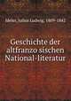 Geschichte der altfranzo?sischen National-literatur, Ideler, Julius Ludwig, 1809-1842 