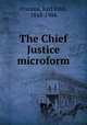 The Chief Justice microform, Franzos, Karl Emil, 1848-1904 