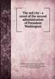 The red city : a novel of the second administration of President Washington, Mitchell, S. Weir (Silas Weir), 1829-1914,Keller, Arthur Ignatius, 1866-1924, illustrator,Mercy Catholic Medical Center (Darby, Pa.), former owner. DNLM 