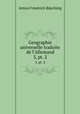 Geographie universelle traduite de l`Allemand. 3, pt. 2, Anton Friedrich Busching 