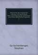 Geschichte der englischen Literatur mit besonderer Berucksichtigung der politischen und Sitten-Geschichte Englands. 1, Stephan Ga?tschenberger 