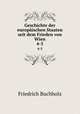 Geschichte der europischen Staaten seit dem Frieden von Wien. 4-5, Friedrich Buchholz 