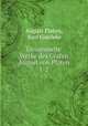 Gesammelte Werke des Grafen August von Platen. 1-2, August Platen, Karl Goedeke 