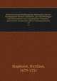 Historia Ecclesiae Hamburgensis diplomatica, das ist: Hamburgische Kirchen-Geschichte, aus Glaubwrdigen und mehrentheils noch ungedruckten Urkunden,. gessammelt, beschrieben und in Ordnung gebracht. v.4, Staphorst, Nicolaus, 1679-1731 