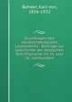 Grundlagen des neuhochdeutschen Lautsystems : Beitrage zur Geschichte der deutschen Schriftsprache im 15. und 16. Jahrhundert, Bahder, Karl von, 1856-1932 
