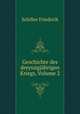 Geschichte des dreyssigjahrigen Kriegs, Volume 2, Schiller Friedrich 