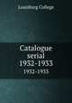 Catalogue serial. 1932-1933, Louisburg College 
