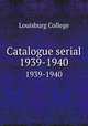Catalogue serial. 1939-1940, Louisburg College 
